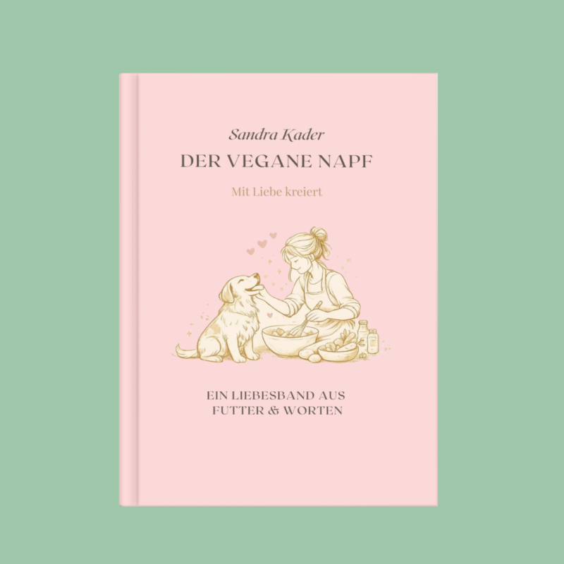 "Der vegane Napf - Mit Liebe kreiert"